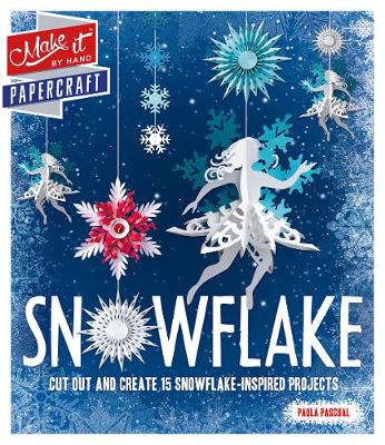 Book cover for Make It: Snowflake