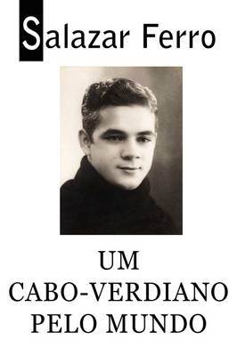 Book cover for Um Cabo-verdiano Pelo Mundo