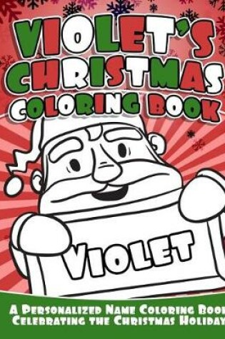 Cover of Violet's Christmas Coloring Book