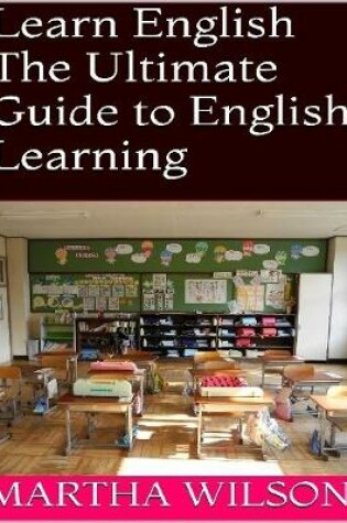 Cover of Learn English: The Ultimate Guide to English Learning