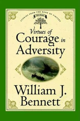 Cover of Virtues of Courage in Adversity