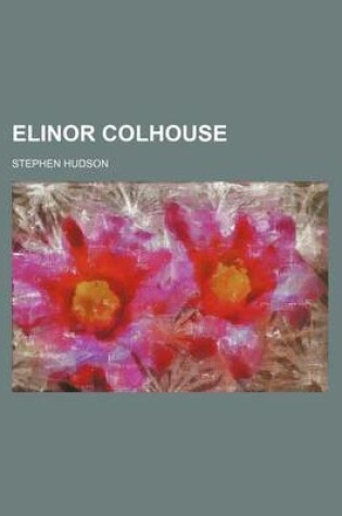 Cover of Elinor Colhouse