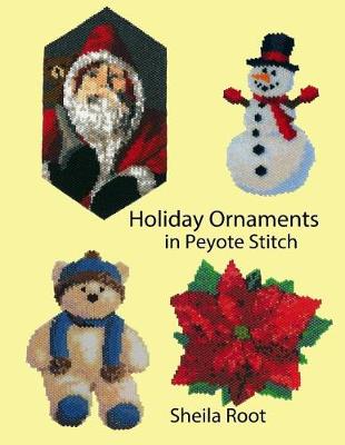 Book cover for Holiday Ornaments in Peyote Stitch