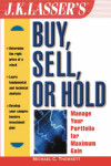 Book cover for J.K.Lasser's Buy, Sell or Hold