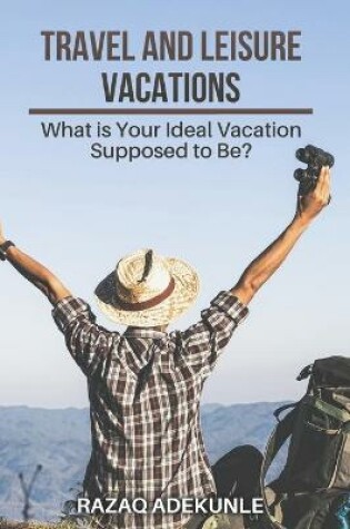 Cover of Travel and Leisure Vacations