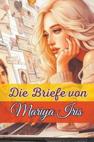 Cover of Die Briefe von Mariya Iris