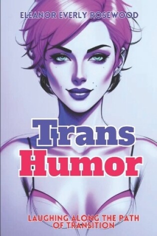 Cover of Trans Humor