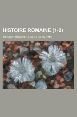 Cover of Histoire Romaine (1-2)