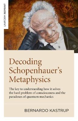 Book cover for Decoding Schopenhauer’s Metaphysics