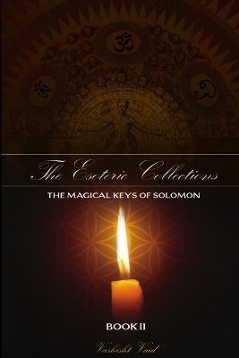 Book cover for The Esoteric Collections The Magical Keys of Solomon Book II