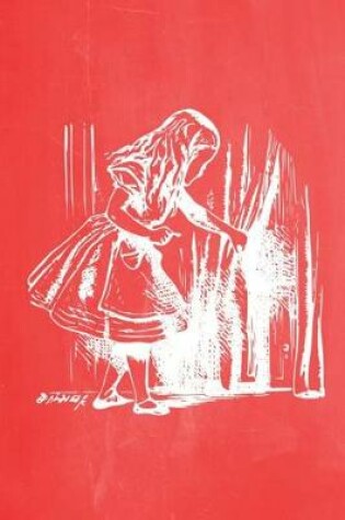Cover of Alice in Wonderland Pastel Chalkboard Journal - Alice and The Secret Door (Red)