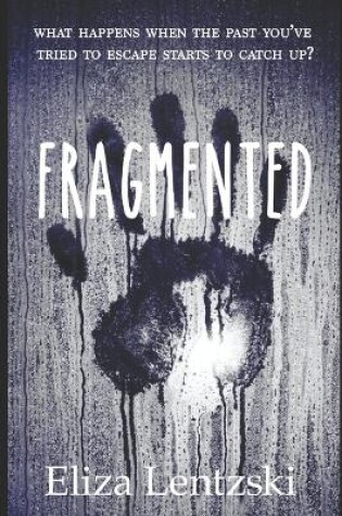 Cover of Fragmented