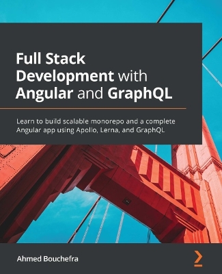 Book cover for Full Stack Development with Angular and GraphQL