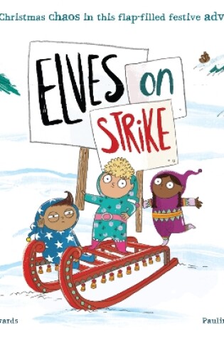 Cover of Elves on Strike