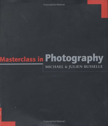 Cover of MASTERCLASS IN PHOTOGRAPHY