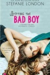 Book cover for Betting the Bad Boy