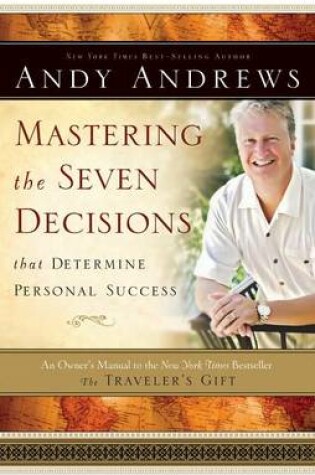 Cover of Mastering the Seven Decisions That Determine Personal Success