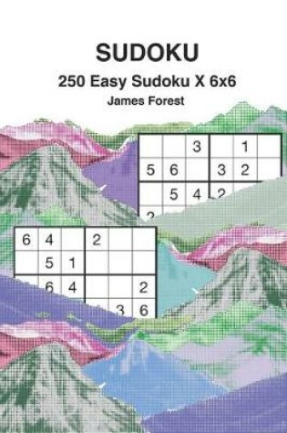 Cover of 250 Easy Sudoku X 6x6