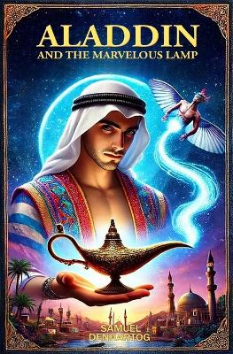 Cover of Aladdin and the Marvelous Lamp