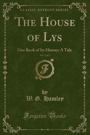 Cover of The House of Lys, Vol. 2 of 2