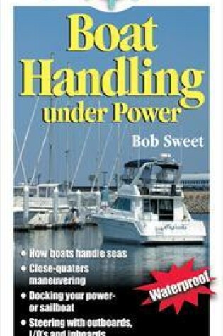 Cover of Boat Handling Under Power