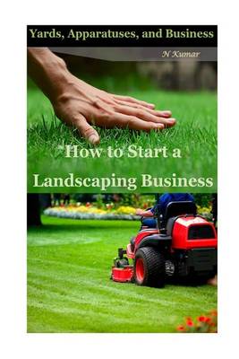 Book cover for How to Start a Landscaping Business