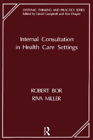 Cover of Internal Consultation in Health Care Settings