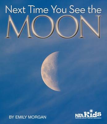 Cover of Next Time You See the Moon