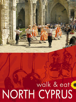 Cover of Walk & Eat North Cyprus