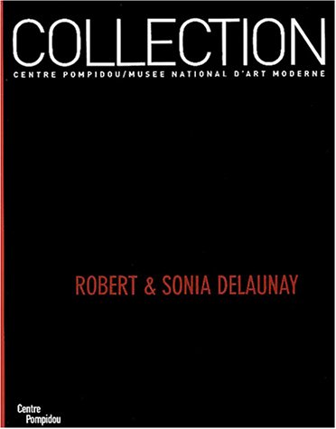 Book cover for Delaunay Robert Et Sonia - Donation Sonia Et Charles Delaunay