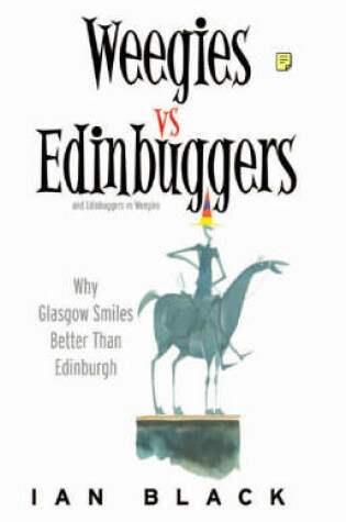 Cover of Weegies v Edinbuggers