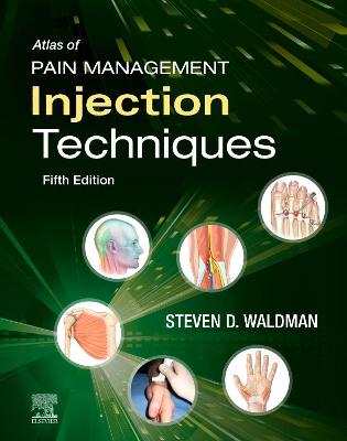 Book cover for Atlas of Pain Management Injection Techniques - E-Book