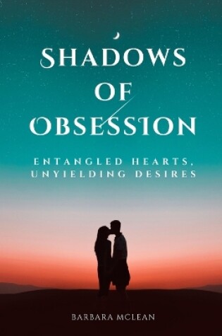 Cover of Shadows of Obsession