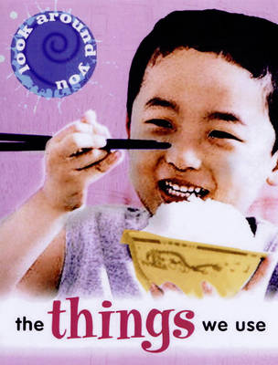 Cover of The Things We Use