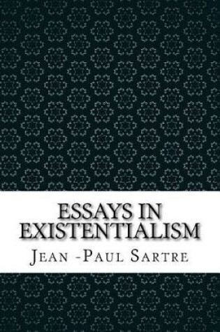 Cover of Essays in Existentialism