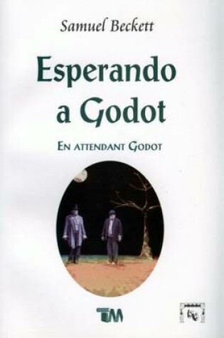 Cover of Esperando a Godot-Samuel Beckett