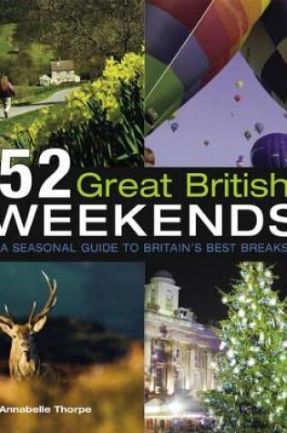 Cover of 52 Great British Weekends