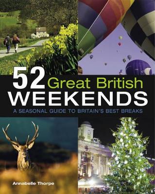 Book cover for 52 Great British Weekends