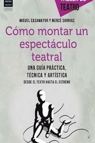 Cover of Cómo Montar Un Espectáculo Teatral