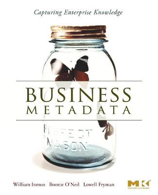 Book cover for Business Metadata: Capturing Enterprise Knowledge