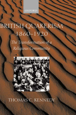 Book cover for British Quakerism, 1860-1920