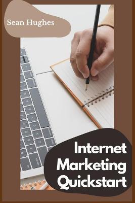 Book cover for Internet Marketing Quickstart