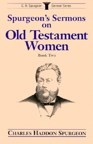 Book cover for Spurgeon's Sermons on Old Testament Women