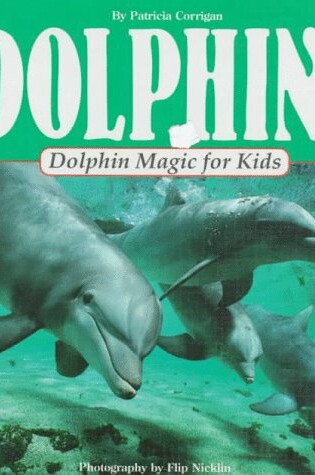 Cover of Dolphin Magic for Kids