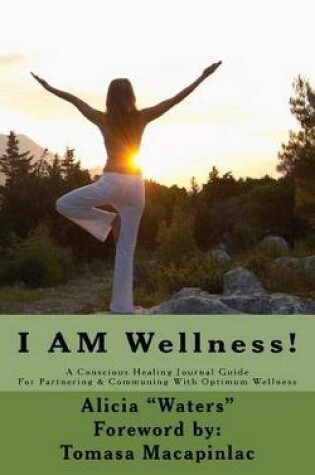 Cover of I AM Wellness!
