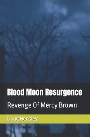 Cover of Blood Moon Resurgence