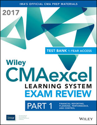 Book cover for Wiley CMAexcel Learning System Exam Review 2017 + Test Bank