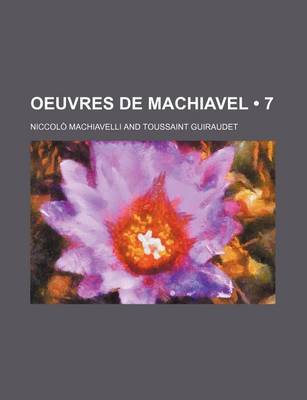 Book cover for Oeuvres de Machiavel (7)