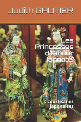 Book cover for Les Princesses d'Amour (Annoté)