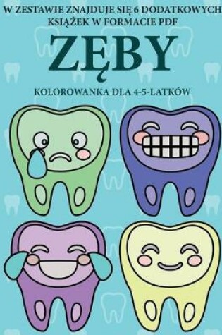 Cover of Kolorowanka dla 4-5-latków (Z&#281;by)